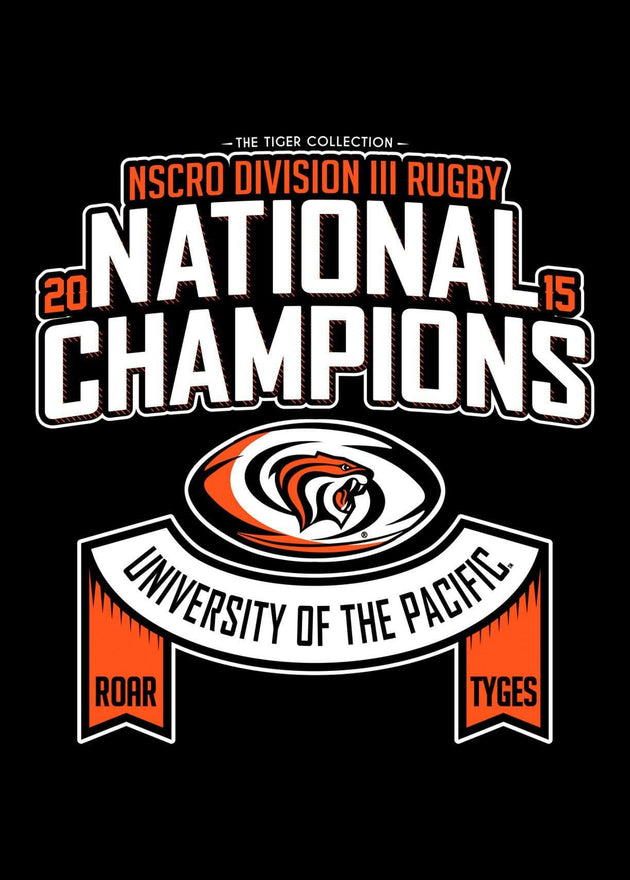 University of the Pacific Tigers Rugby National Champions 2015 Sweatshirt by Zeus Collegiate